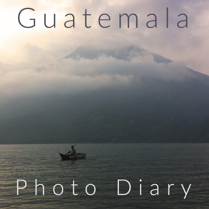 guatemala photo diary