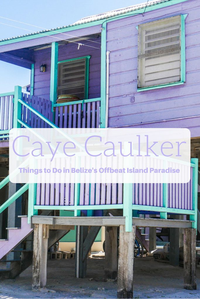 Caye Caulker Things to Do 
