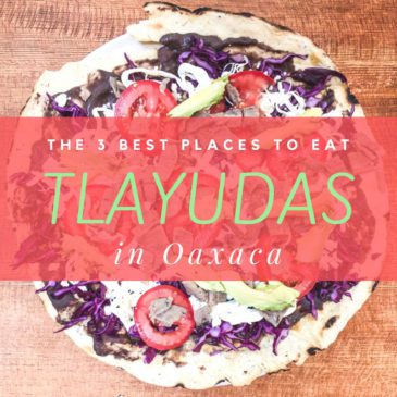 tlayudas oaxaca