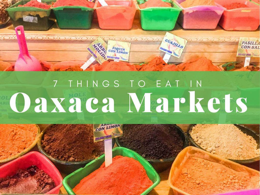 oaxaca markets