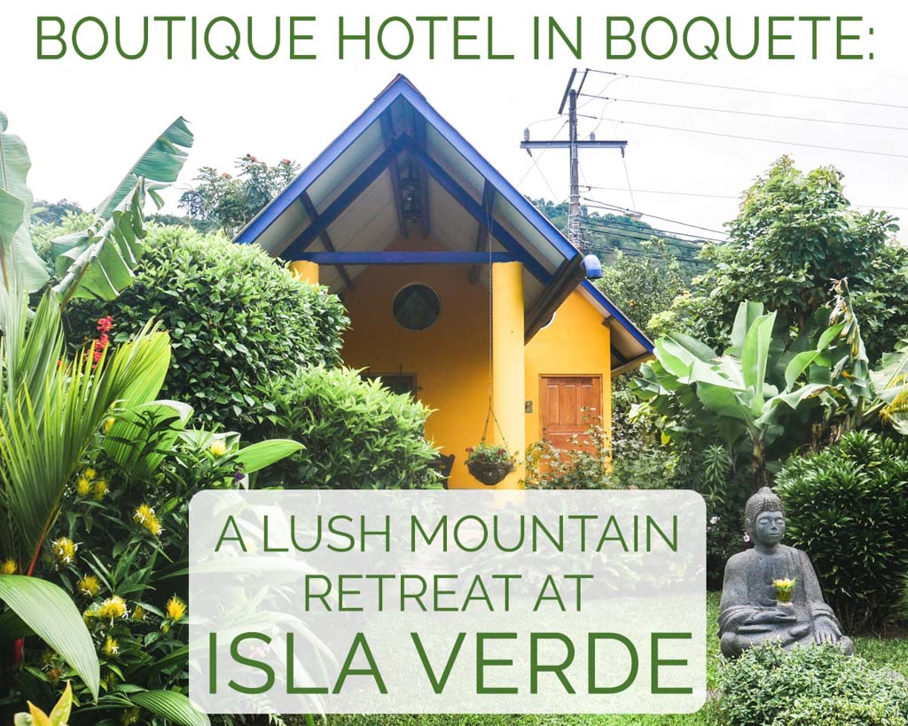 isla verde boutique hotel boquete