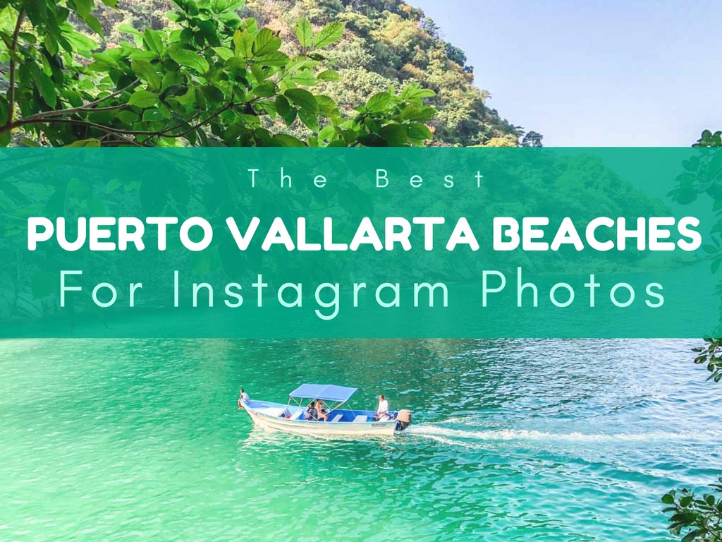 instagram puerto vallarta beaches (2)LR