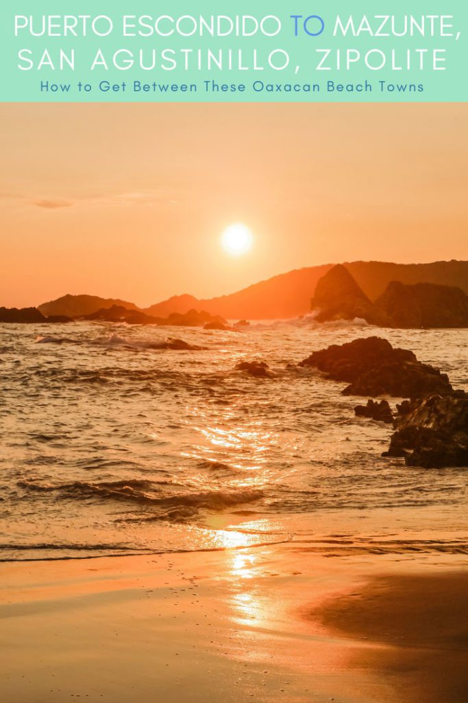 Copy of Puerto Escondido to Mazunte, San Agustinillo, ZipoliteLR