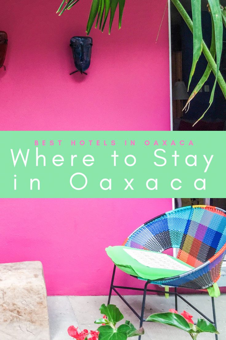 Copy of Copy of where to stay in oaxaca_ best hotels in oaxaca cityLR