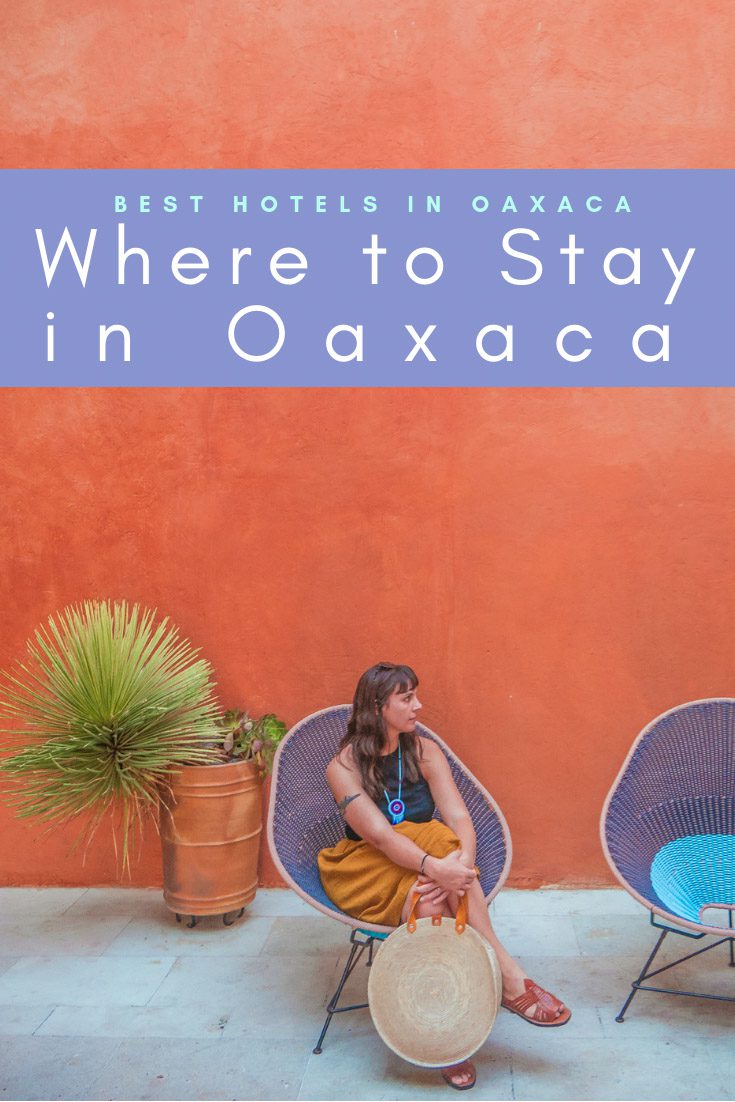 Copy of where to stay in oaxaca_ best hotels in oaxaca cityLR