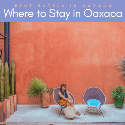 where to stay in oaxaca_ best hotels in oaxaca city copy