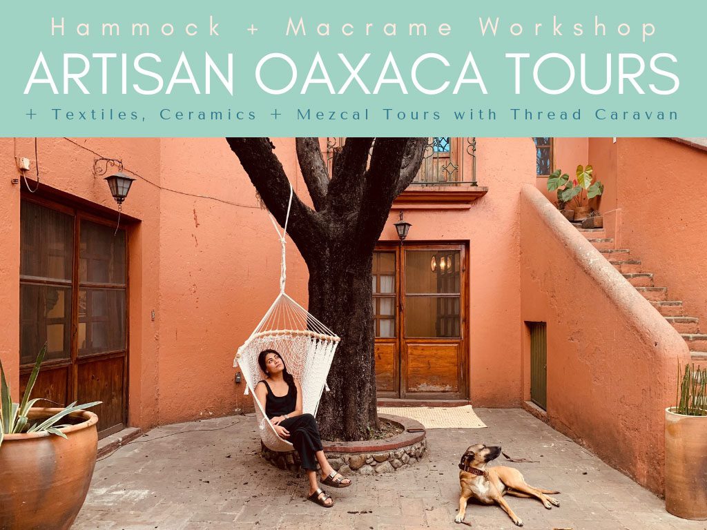 artisan oaxaca tours thread caravan hammock workshop (1)LR