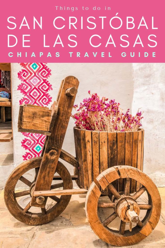 chiapas travel guide things to do in san cristobal de las casas pinterest 2LR