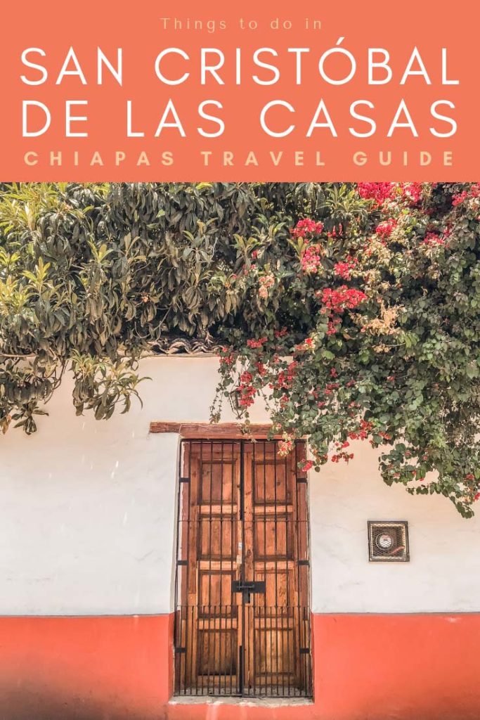 chiapas travel guide things to do in san cristobal de las casas pinterest 5LR