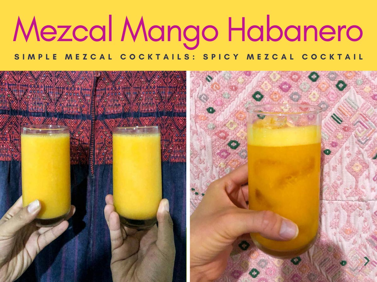 spicy-mezcal-cocktail-mango-habanero-simple-mezcal-cocktails-copyLR