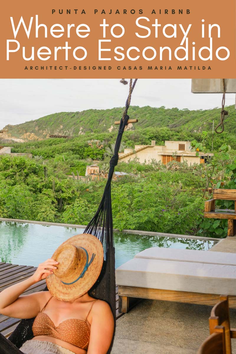 punta pajaros airbnb where to stay in puerto escondido casas mar