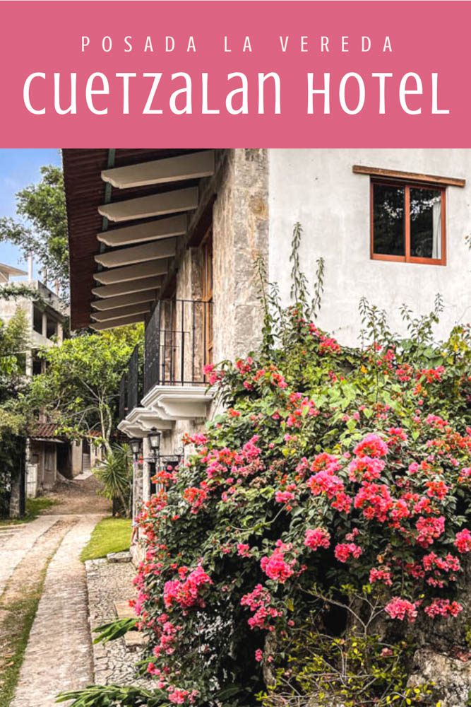Beautiful Cuetzalan Hotel Posada La Vereda (Pinterest Pin (1000