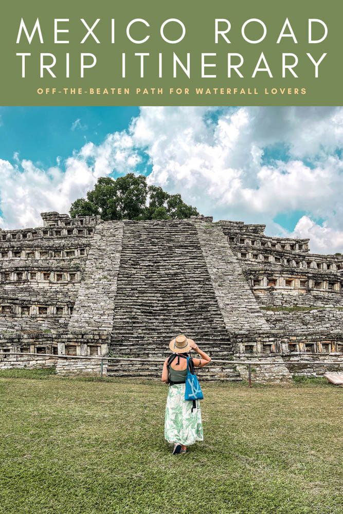 mexico road trip itinerary off the beaten path waterfalls pinter